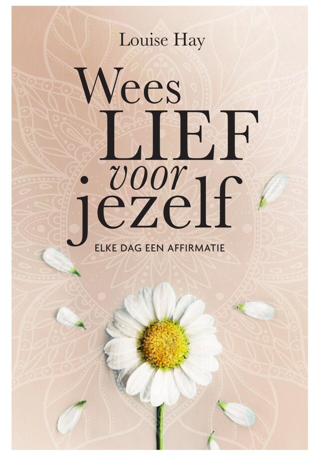 Book cover for Wees lief voor jezelf