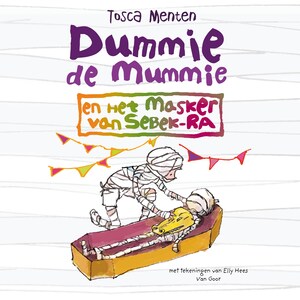 Dummie de mummie en het masker van Sebek-Ra - luisterboek