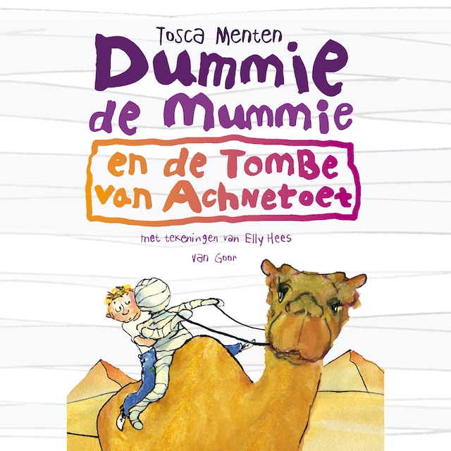 Boekomslag van Dummie de mummie en de tombe van Achnetoet
