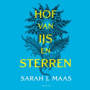 Hof van ijs en sterren - luisterboek