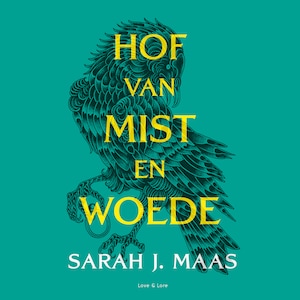 Hof van mist en woede - luisterboek