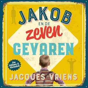 Jakob en de zeven gevaren - luisterboek