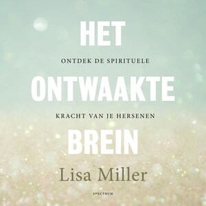 Het ontwaakte brein - luisterboek