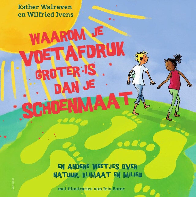 Book cover for Waarom je voetafdruk groter is dan je schoenmaat