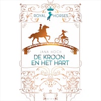 Royal Horses - De kroon en het hart