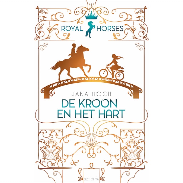 Copertina del libro per Royal Horses - De kroon en het hart