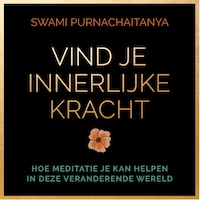 Vind je innerlijke kracht