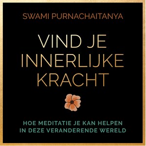 Vind je innerlijke kracht - luisterboek