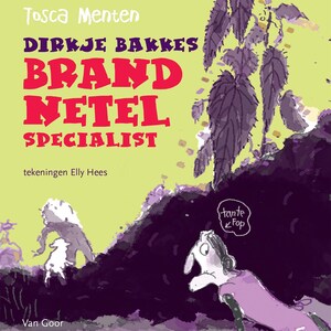 Dirkje Bakkes, brandnetelspecialist - luisterboek