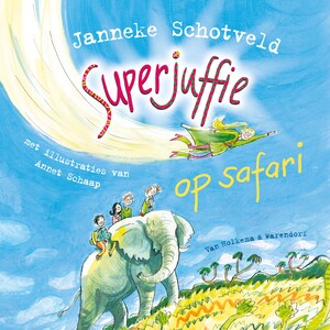 Superjuffie op safari - luisterboek
