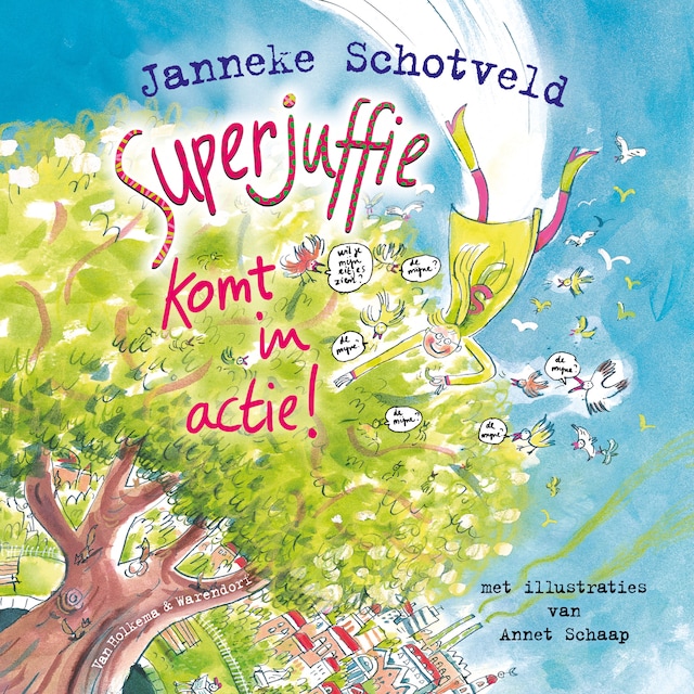 Book cover for Superjuffie komt in actie!