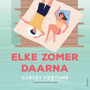 Elke zomer daarna - luisterboek