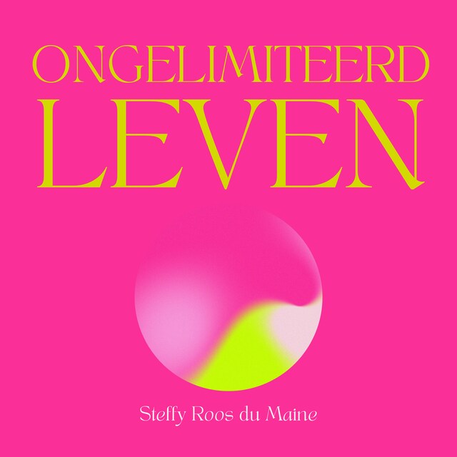 Book cover for Ongelimiteerd leven