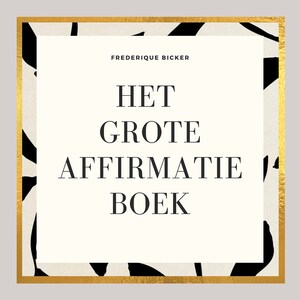 Het grote affirmatieboek - luisterboek