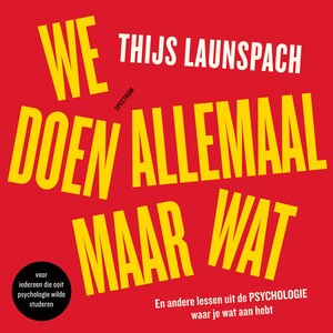 We doen allemaal maar wat - luisterboek