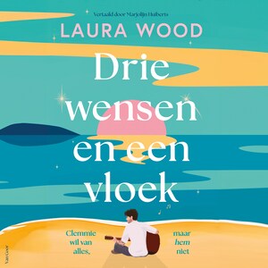 Drie wensen en een vloek - luisterboek