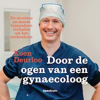 Door de ogen van een gynaecoloog