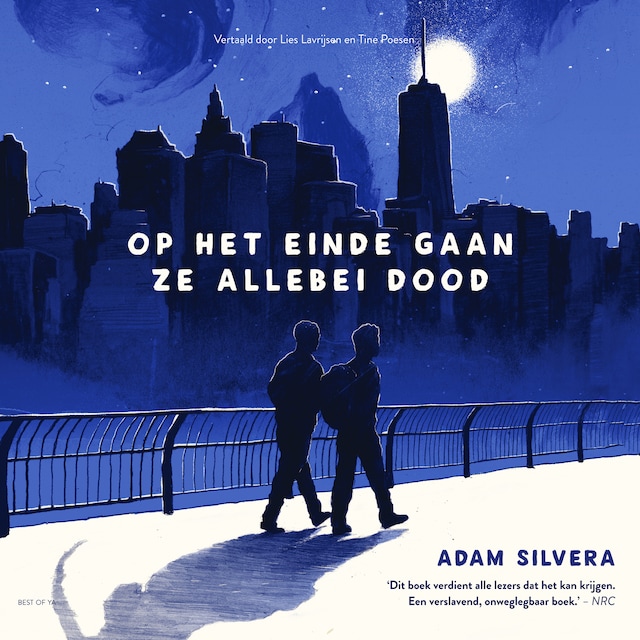 Book cover for Op het einde gaan ze allebei dood