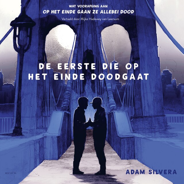 Copertina del libro per De eerste die op het einde doodgaat