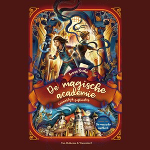 De magische academie - Gevaarlijk gefluister - luisterboek