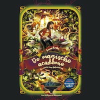 De magische academie - De geur van betovering