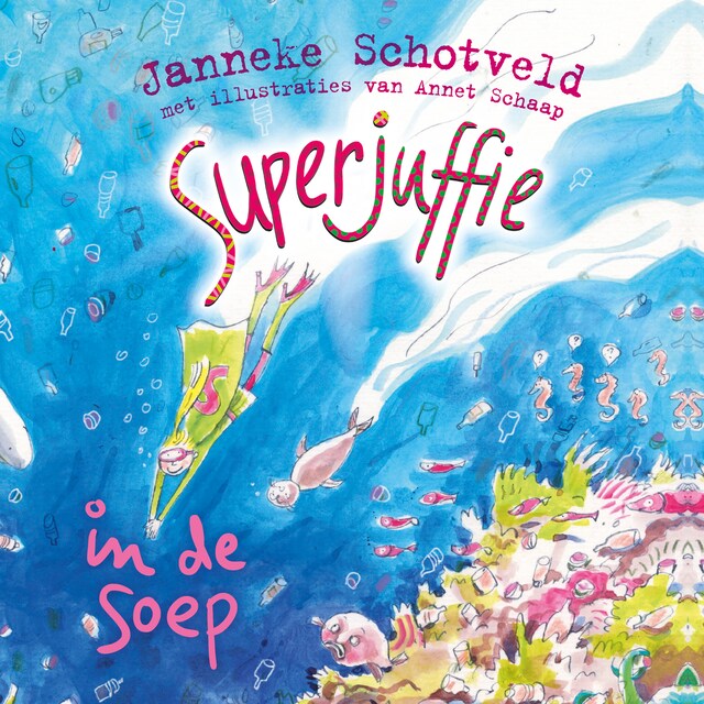 Book cover for Superjuffie in de soep