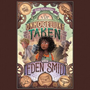 De vijf onmogelijke taken van Eden Smid - luisterboek