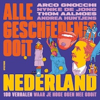 Alle Geschiedenis Ooit - Nederland