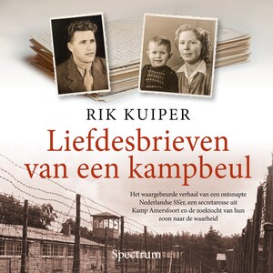 Liefdesbrieven van een kampbeul - luisterboek
