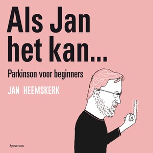 Als Jan het kan… Parkinson voor beginners - luisterboek