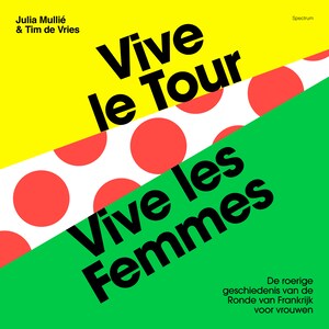 Vive le tour, vive les femmes - luisterboek