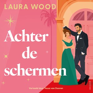 Achter de schermen - luisterboek