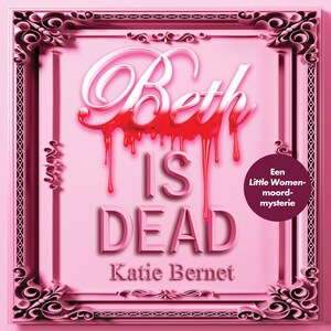 Beth Is Dead - luisterboek