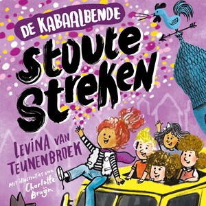 De Kabaalbende - Stoute Streken - luisterboek
