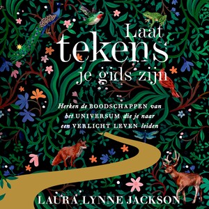 Laat tekens je gids zijn - luisterboek