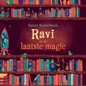 Ravi en de laatste magie - luisterboek