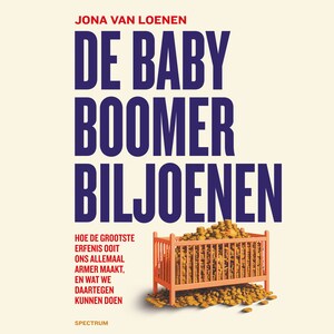 De babyboomerbiljoenen - luisterboek