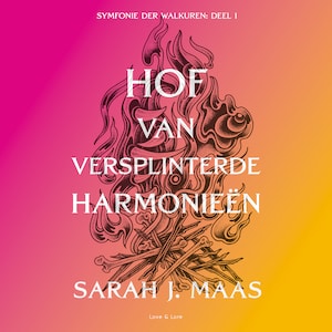 Hof van versplinterde harmonieën - luisterboek