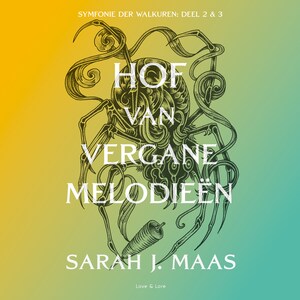 Hof van vergane melodieën - luisterboek
