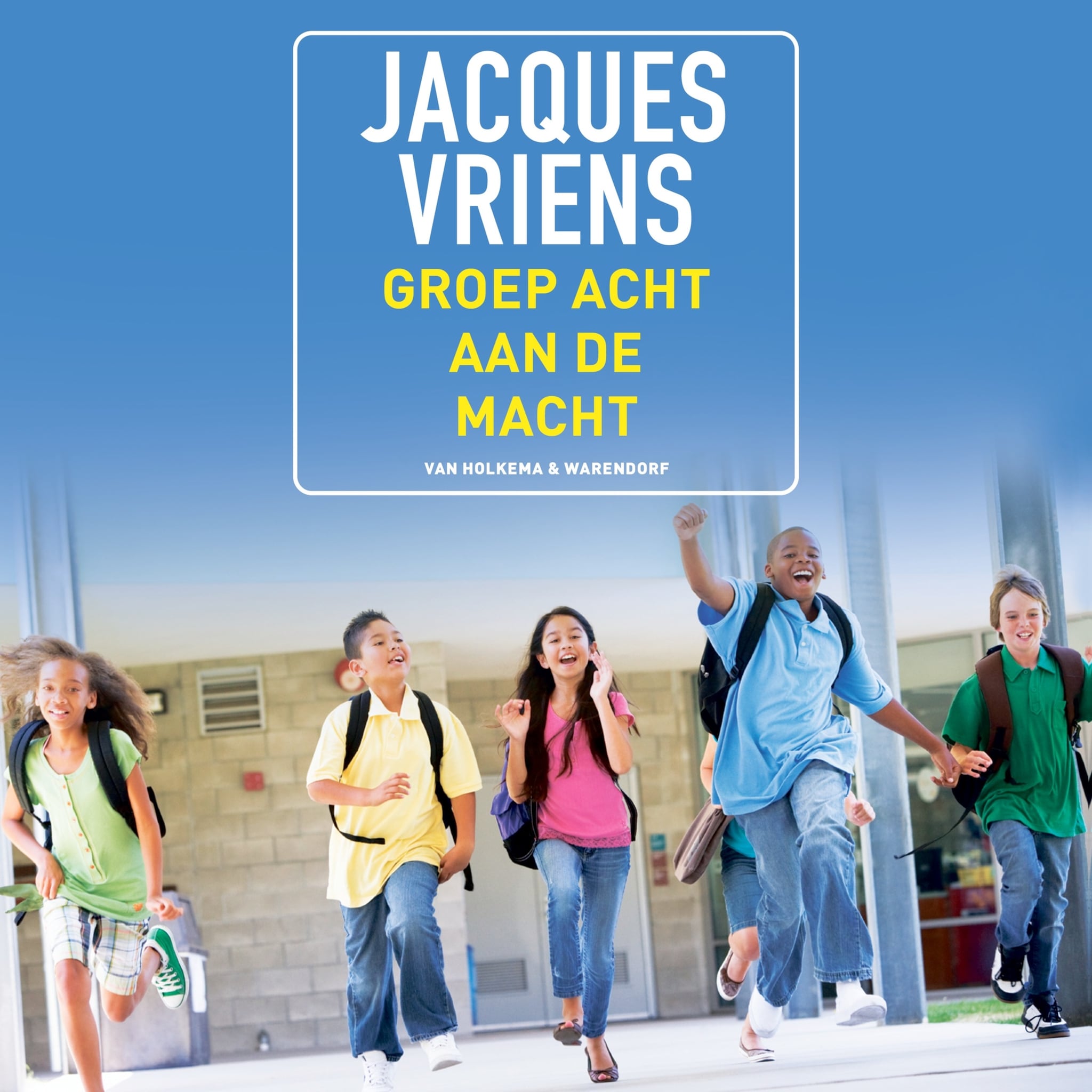 Groep acht aan de macht - luisterboek