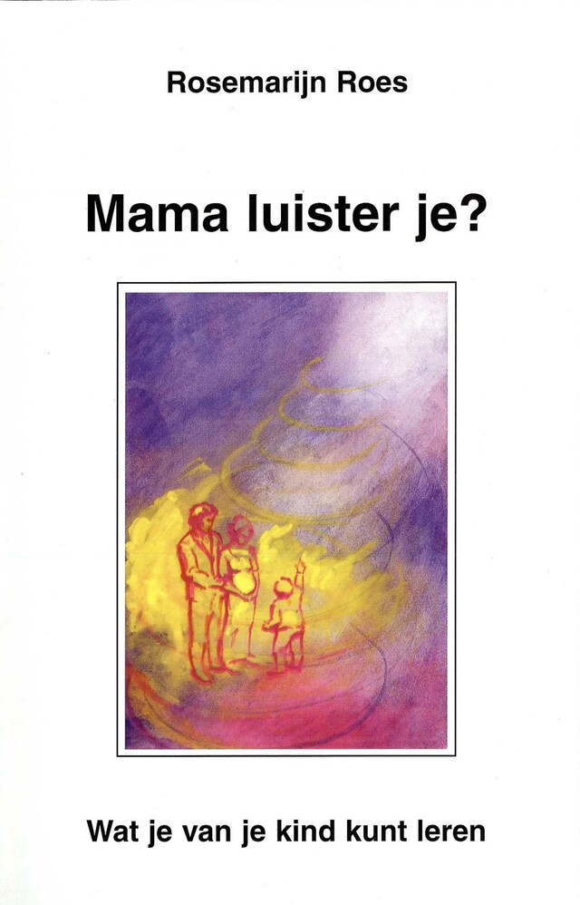 Boekomslag van Mama luister je?