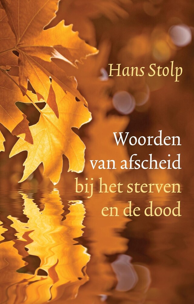 Book cover for Woorden van afscheid bij het sterven en de dood