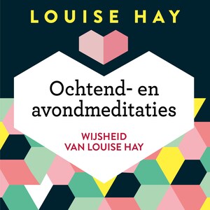 Ochtend- en avondmeditaties - luisterboek
