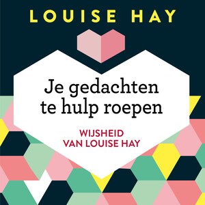 Je gedachten te hulp roepen - luisterboek