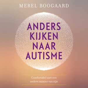 Anders kijken naar autisme - luisterboek