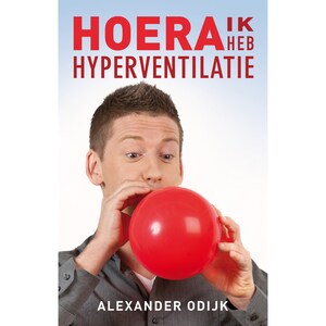 Hoera, ik heb hyperventilatie - luisterboek