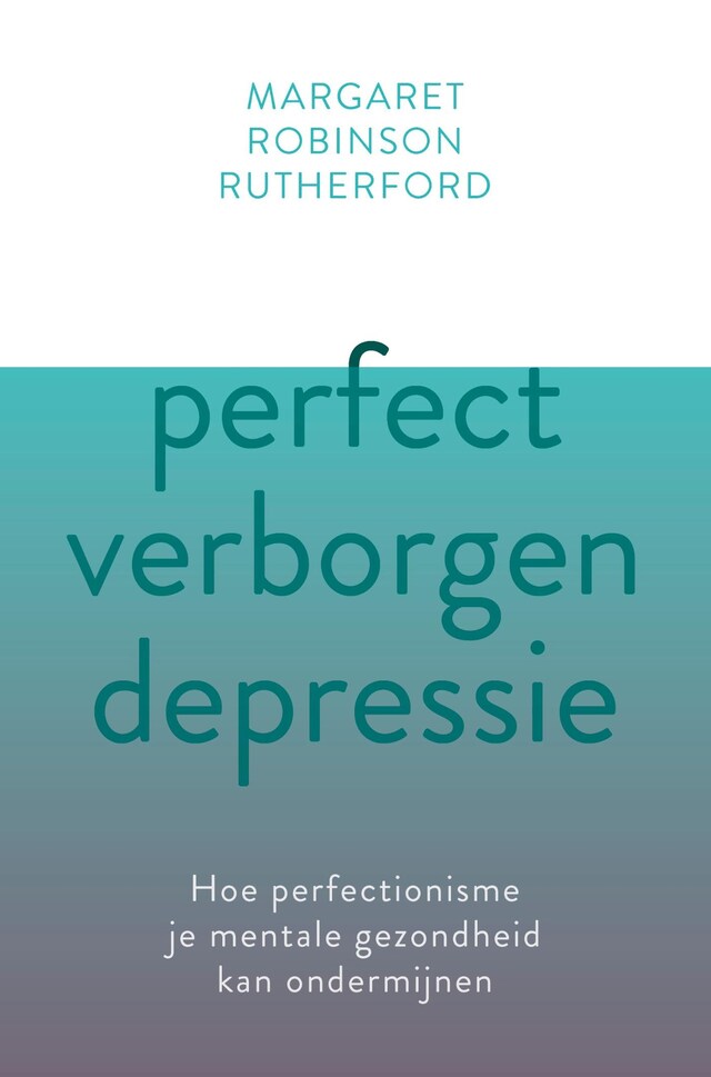 Boekomslag van Perfect verborgen depressie