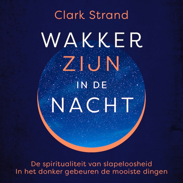 Book cover for Wakker zijn in de nacht