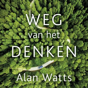 Weg van het denken - luisterboek