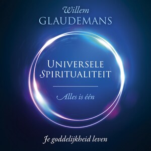 Universele spiritualiteit - luisterboek